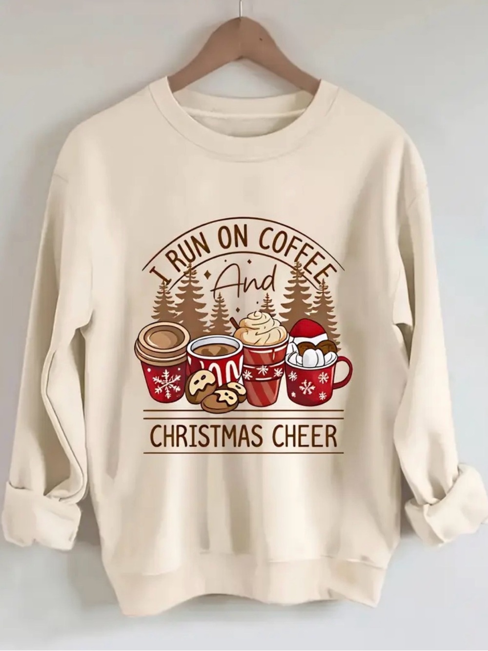 'I Run on Coffee and Christmas Cheer' Holiday Sweatshirt